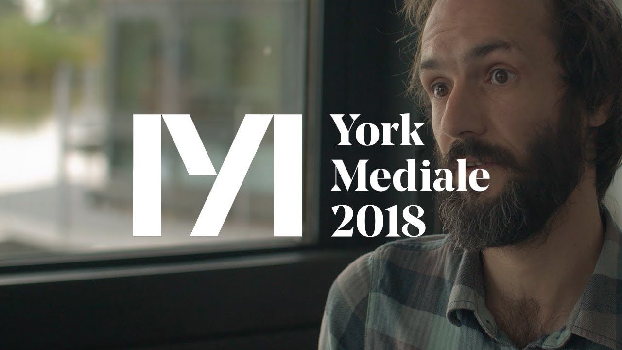 York Mediale 2018 — York Mediale